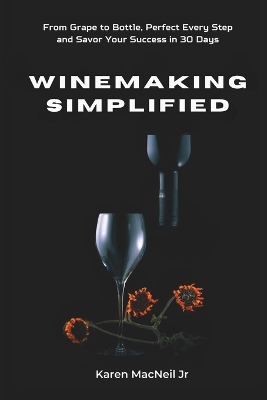 Book cover for Winemaking Simplified