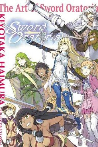 Cover of The Art of Sword Oratoria