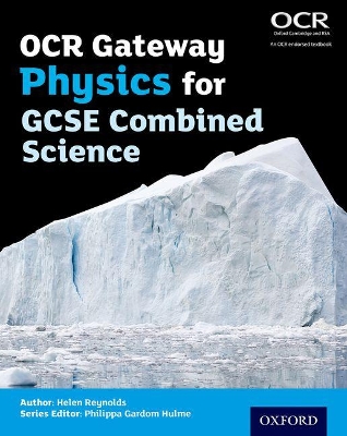 Book cover for OCR Gateway Physics for GCSE Combined Science Student Book