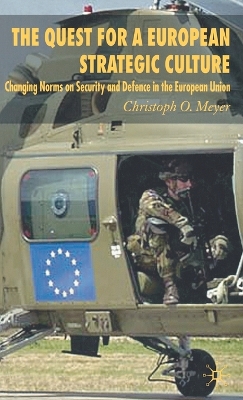 Book cover for The Quest for a European Strategic Culture