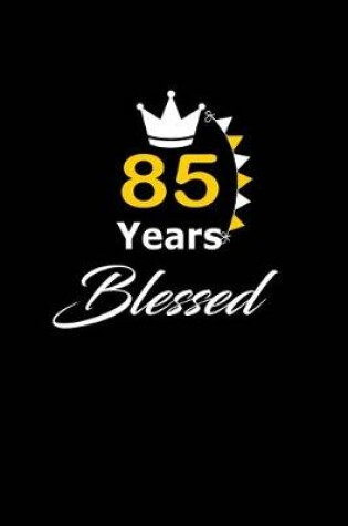 Cover of 85 years Blessed