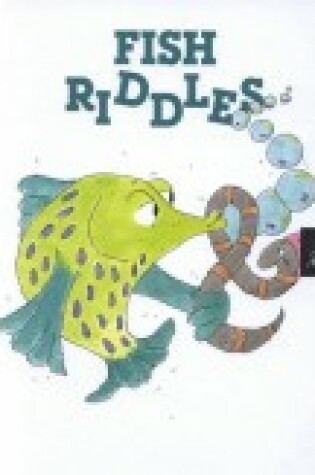 Cover of Fish Riddles