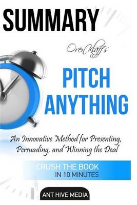 Book cover for Summary Oren Klaff's Pitch Anything