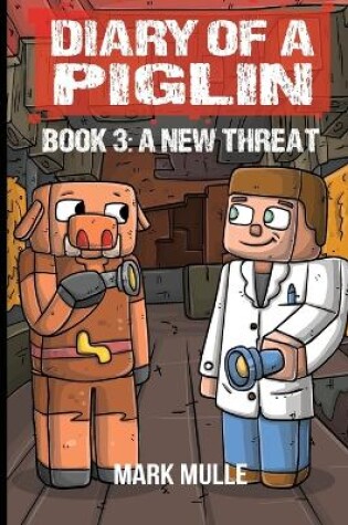 Cover of Diary of a Piglin Book 3