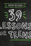 Book cover for 39 Lessons for Teens