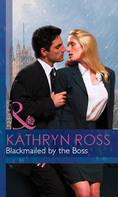 Book cover for Blackmailed By The Boss