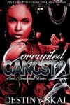 Book cover for Corrupted by a Gangsta 2