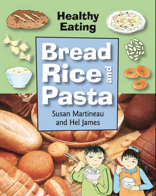 Book cover for Bread, Rice and Pasta
