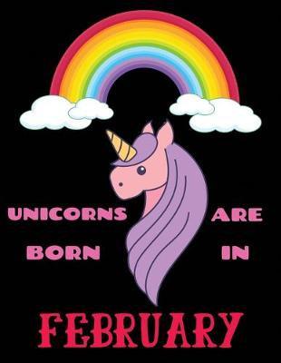 Book cover for Unicorns Are Born In February