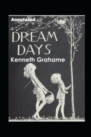 Cover of Dream Days Annotated