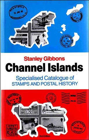 Book cover for Channel Islands Specialised Catalogue of Stamps and Postal History