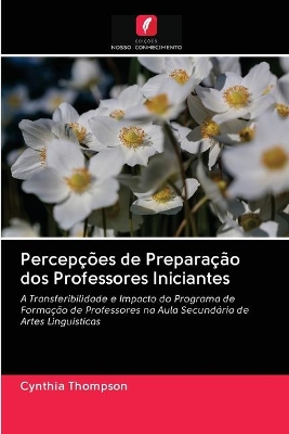 Book cover for Percepções de Preparação dos Professores Iniciantes