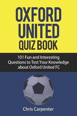 Book cover for Oxford United FC Quiz Book