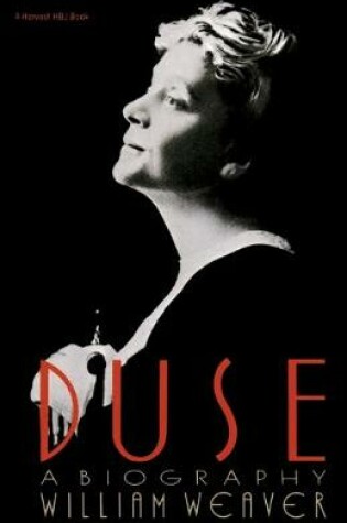 Cover of Duse: a Biography