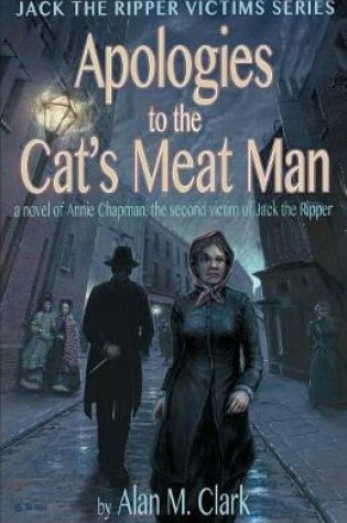Cover of Apologies to the Cat's Meat Man