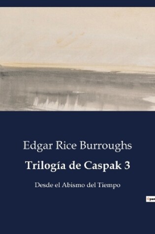 Cover of Trilogía de Caspak 3