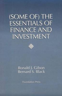 Book cover for Gilson and Black's (Some Of) the Essentials of Finance and Investment