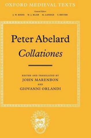 Cover of Abelard's Collationes. Oxford Medieval Texts.