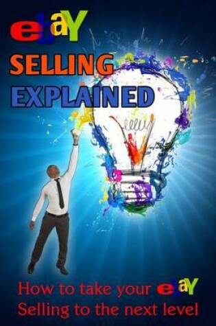 Cover of eBay Selling Explained