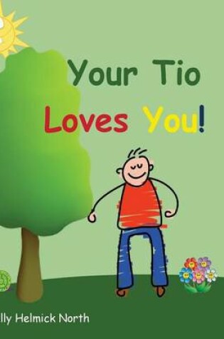 Cover of Your Tio Loves You!