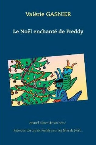 Cover of Le Noel Enchante de Freddy
