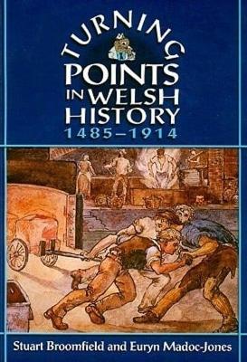 Book cover for Turning Points in Welsh History