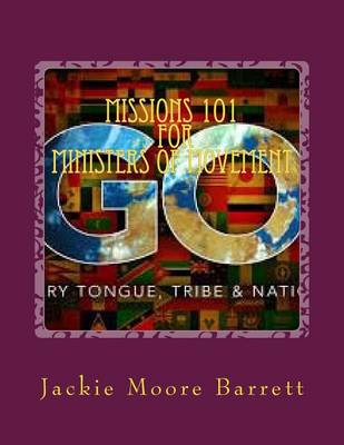 Book cover for Missions 101 for Ministers of Movement