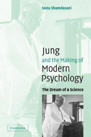 Cover of Jung and the Making of Modern Psychology