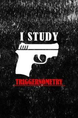 Cover of I Study Triggernometry