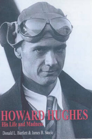 Cover of Howard Hughes - His Life and Madness