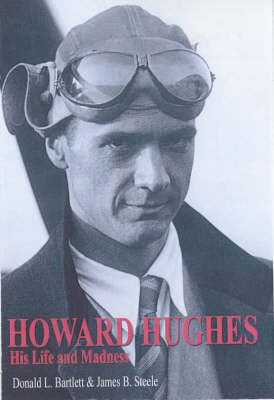 Book cover for Howard Hughes - His Life and Madness