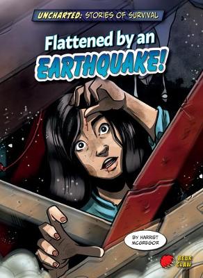 Book cover for Flattened by an Earthquake!