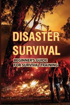 Book cover for Disaster Survival