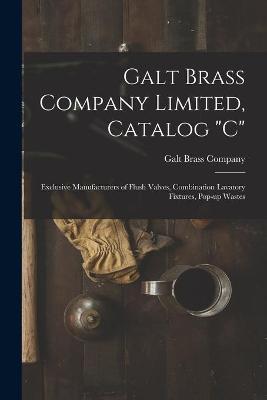 Book cover for Galt Brass Company Limited, Catalog C
