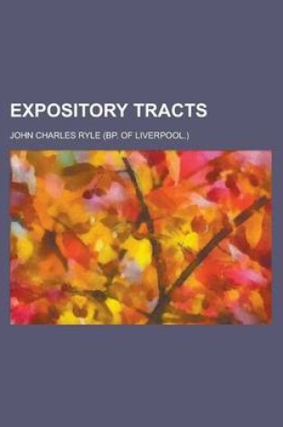 Cover of Expository Tracts