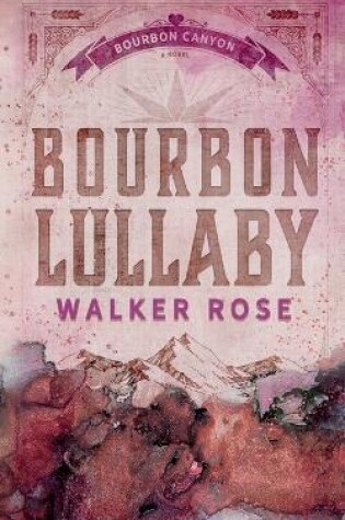 Cover of Bourbon Lullaby