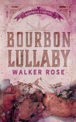 Book cover for Bourbon Lullaby