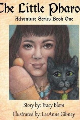 Cover of The Little Pharaoh Adventure Series