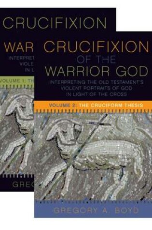 Cover of The Crucifixion of the Warrior God