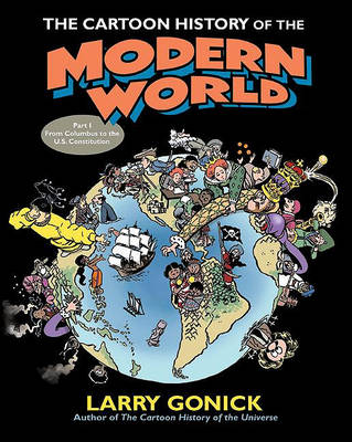 Book cover for The Cartoon History of the Modern World