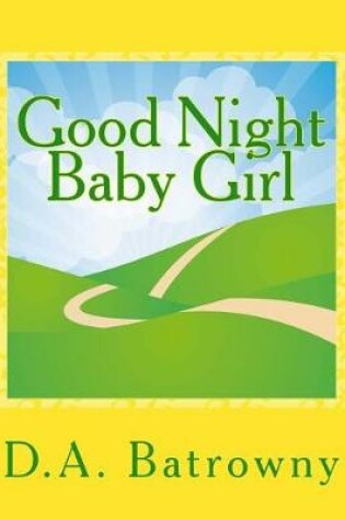 Cover of Good Night Baby Girl