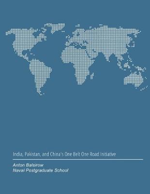Book cover for India, Pakistan, and China's One Belt One Road Initiative