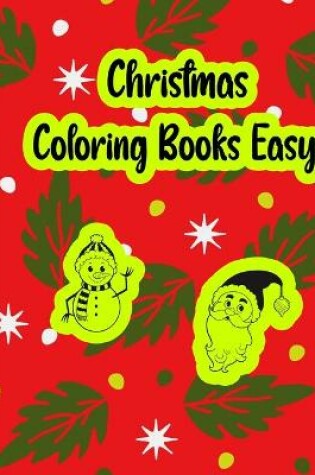 Cover of Christmas coloring book easy