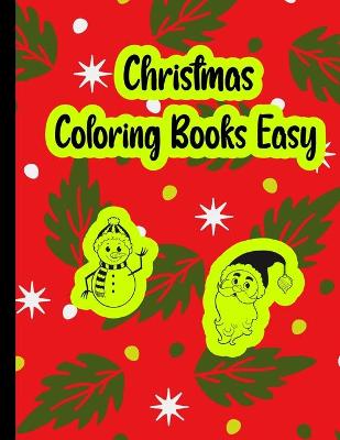 Book cover for Christmas coloring book easy