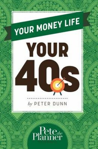 Cover of Your Money Life: Your 40s