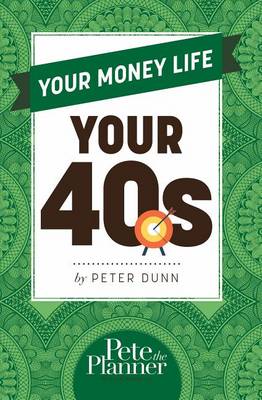 Book cover for Your Money Life: Your 40s