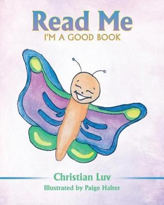 Book cover for Read Me I'm a Good Book