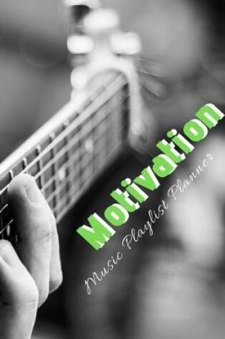 Cover of Motivation Music Playlist Planner