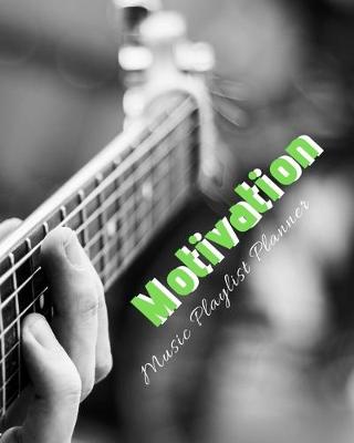 Book cover for Motivation Music Playlist Planner