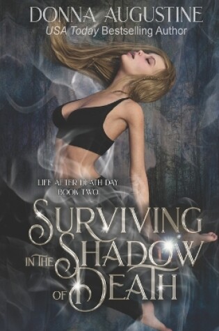 Cover of Surviving in the Shadow of Death